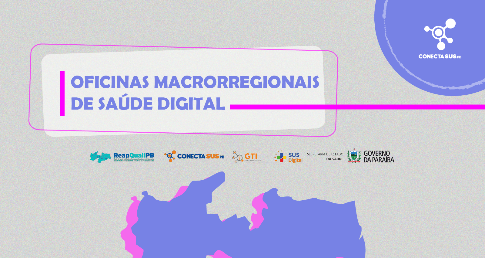 Leia mais sobre o artigo Ciclo de Oficinas Macrorregionais de Saúde Digital